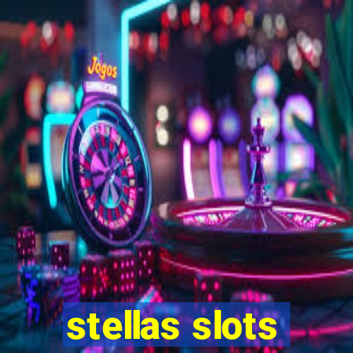 stellas slots