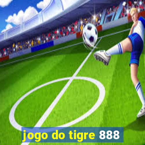 jogo do tigre 888