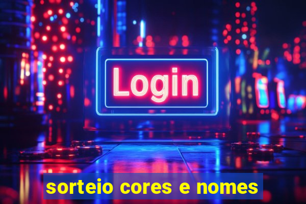 sorteio cores e nomes