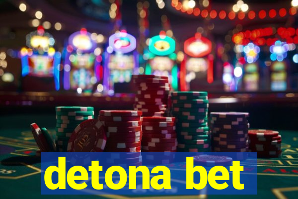 detona bet