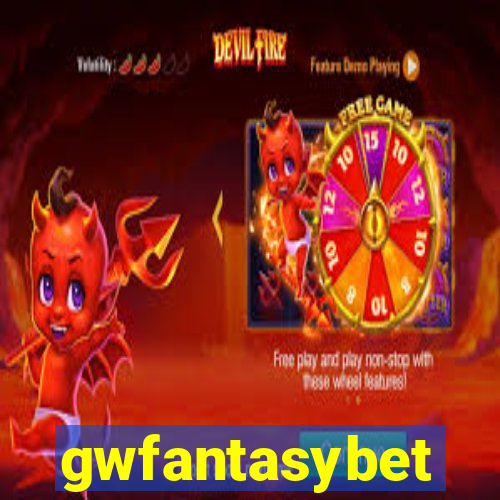 gwfantasybet