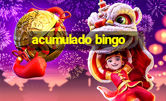 acumulado bingo