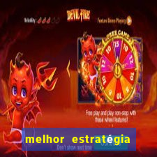 melhor estratégia fortune tiger