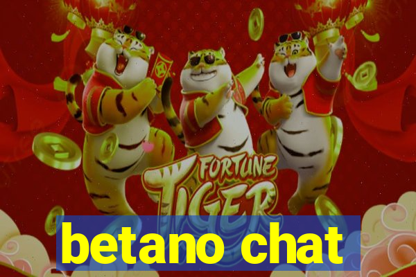 betano chat