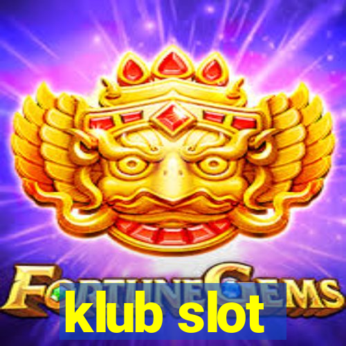 klub slot