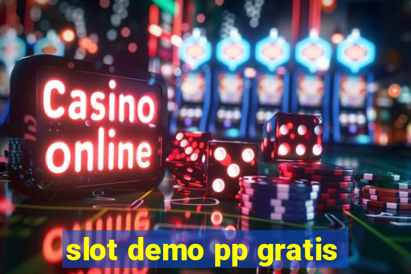 slot demo pp gratis