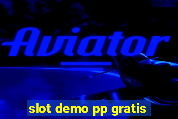 slot demo pp gratis