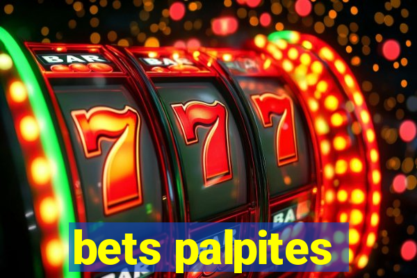 bets palpites