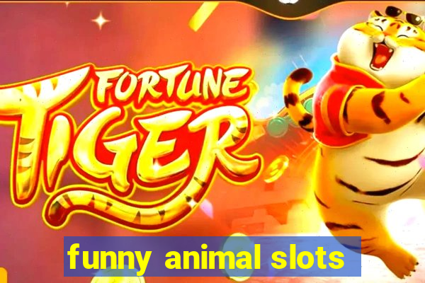 funny animal slots