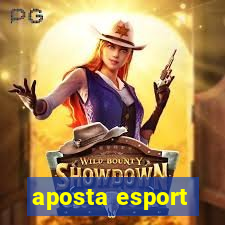 aposta esport