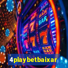 4playbetbaixar