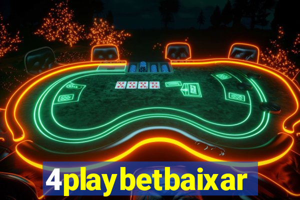 4playbetbaixar