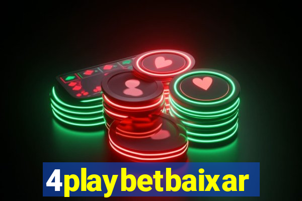 4playbetbaixar