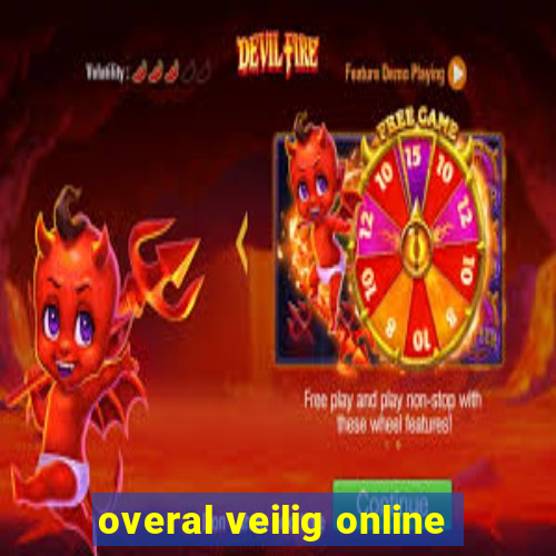 overal veilig online