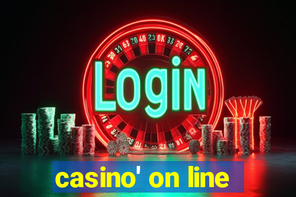 casino' on line