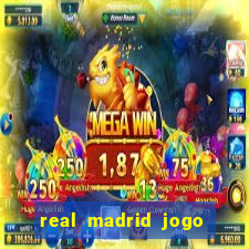 real madrid jogo ao vivo