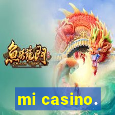 mi casino.