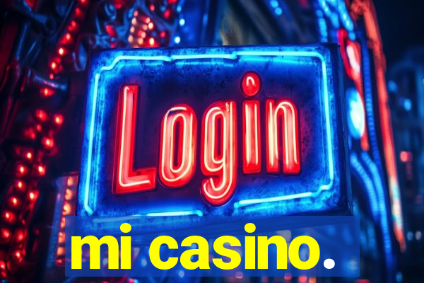 mi casino.