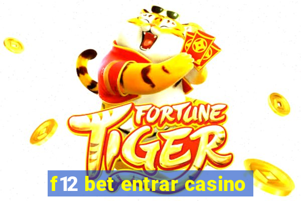 f12 bet entrar casino