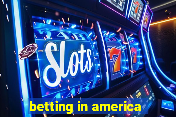 betting in america