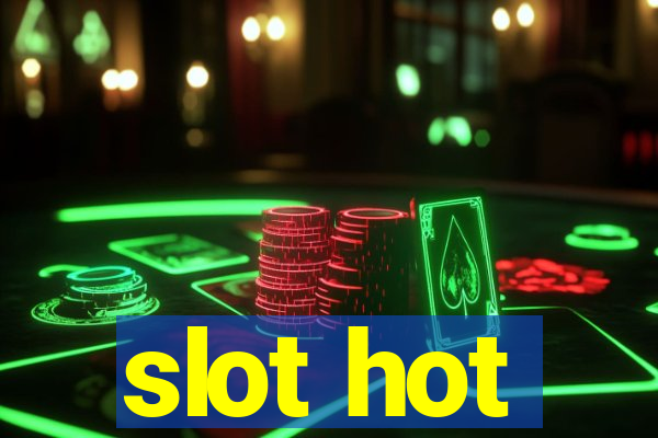 slot hot