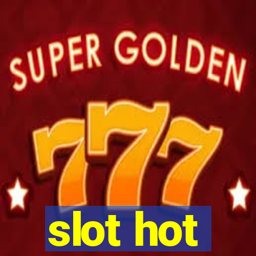 slot hot