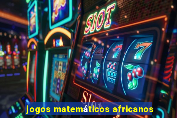 jogos matemáticos africanos