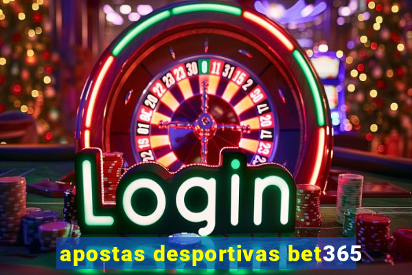 apostas desportivas bet365