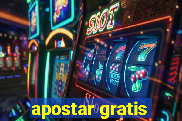 apostar gratis