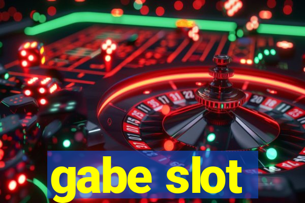 gabe slot