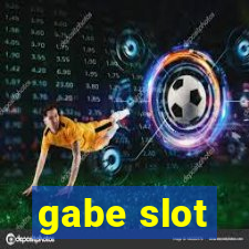 gabe slot