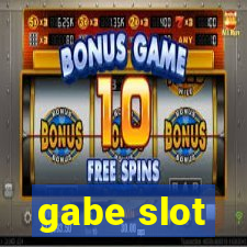 gabe slot