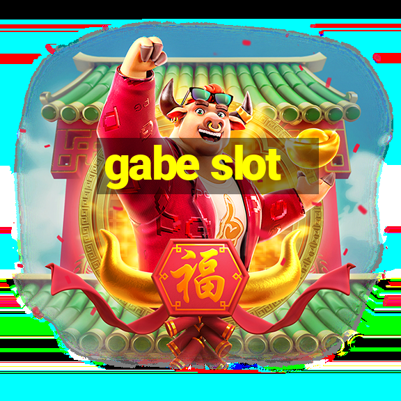 gabe slot