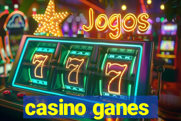 casino ganes