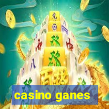 casino ganes