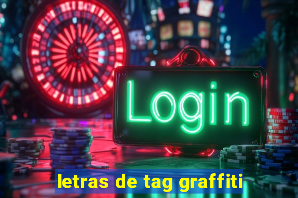 letras de tag graffiti