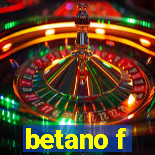 betano f