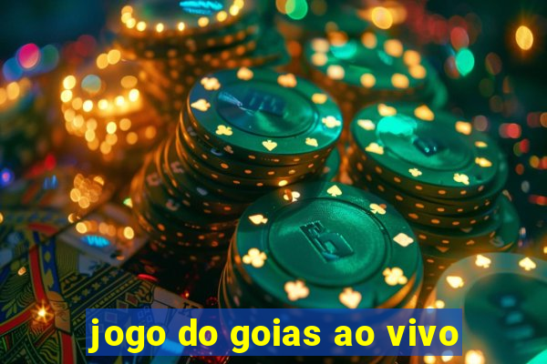 jogo do goias ao vivo