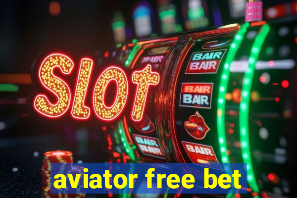 aviator free bet