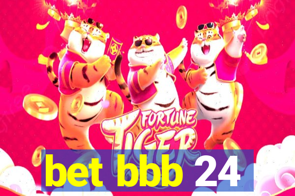 bet bbb 24