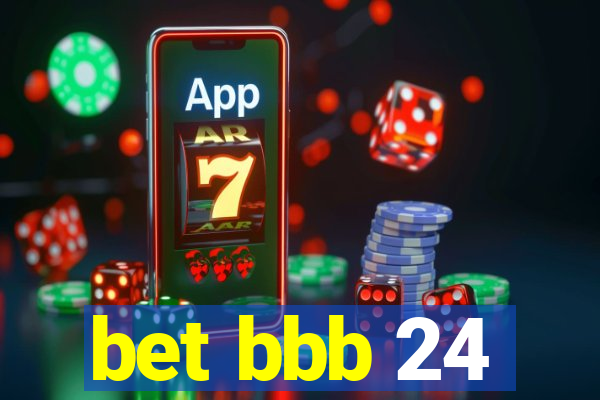 bet bbb 24