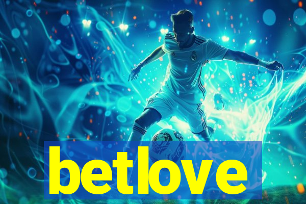 betlove