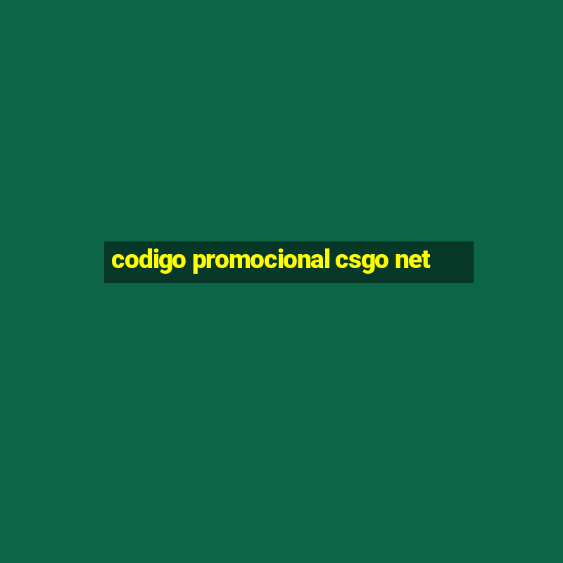 codigo promocional csgo net