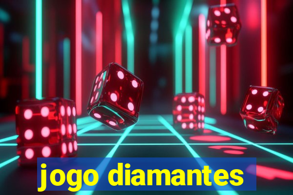 jogo diamantes