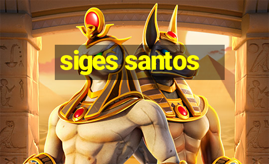 siges santos