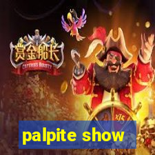 palpite show