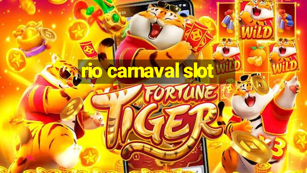 rio carnaval slot