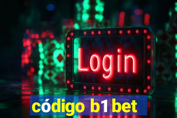 código b1 bet