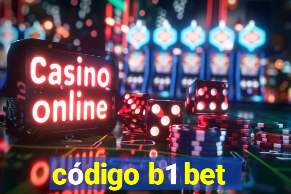 código b1 bet