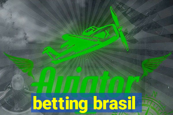 betting brasil